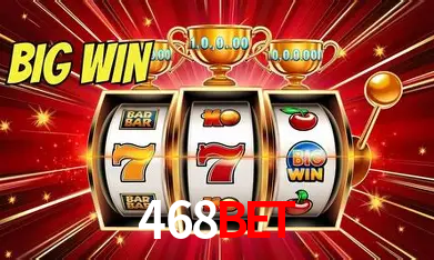 468BET São Paulo - All Bonuses